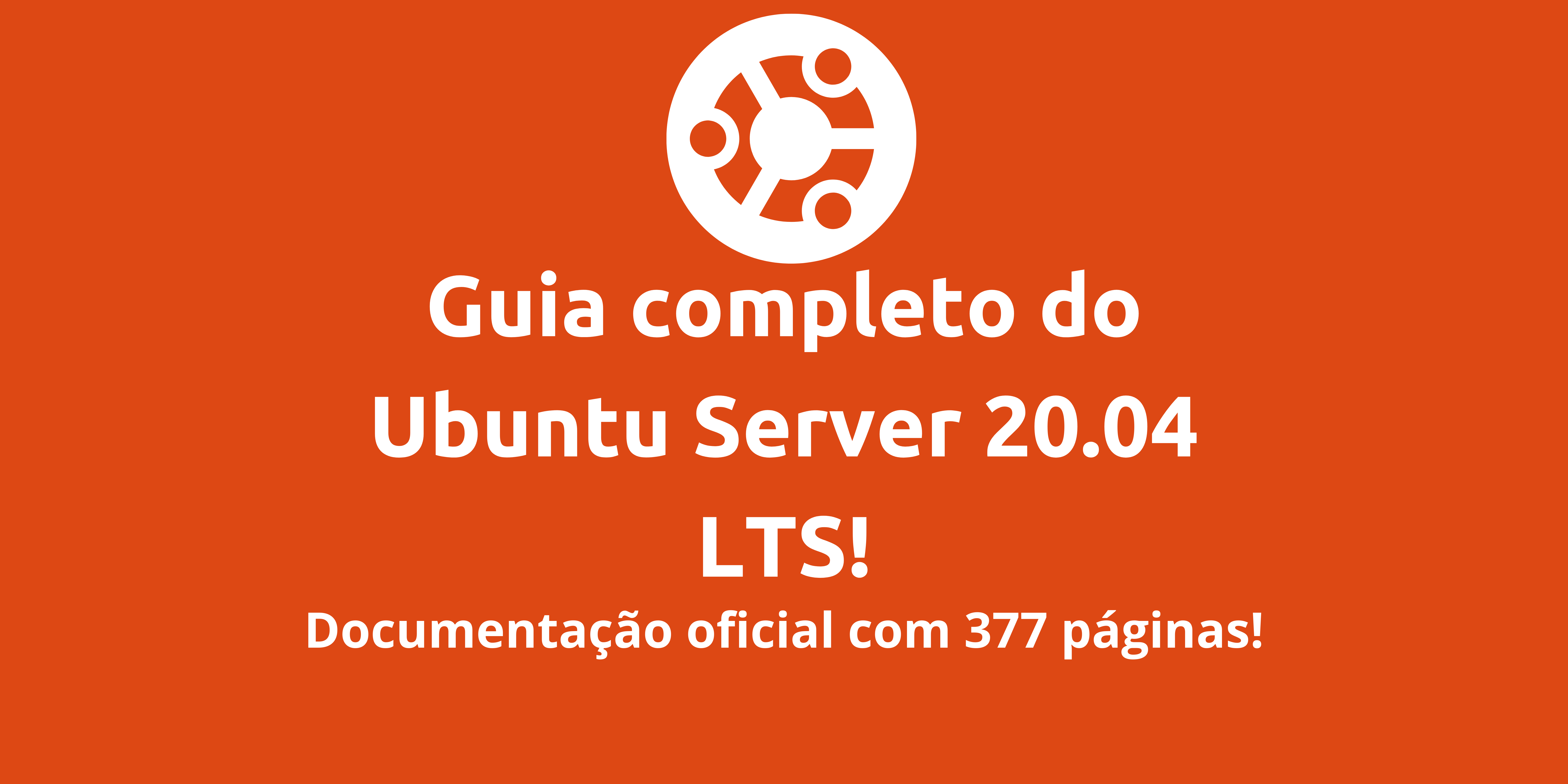 guia-para-ubuntu-server-20-04-lts-guia-completo-com-377-paginas