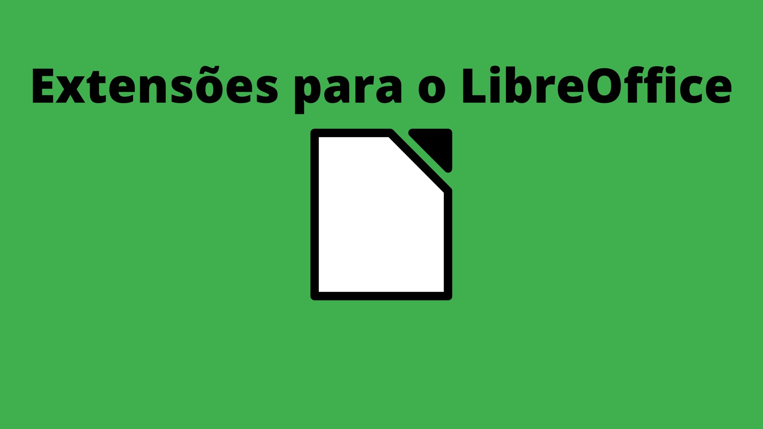 https://pt-br.libreoffice.org/descubra/templates-and-extensions/