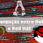 10-diferencas-entre-debian-e-red-hat