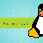 Linux Kernel 5.0 atinge o fim da vida útil