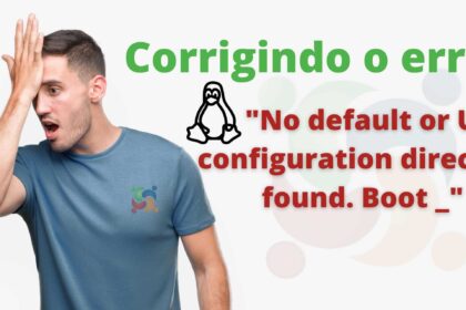 corrigir-o-erro-no-default-or-ui-configuration-directive-found-boot-_-no-linux