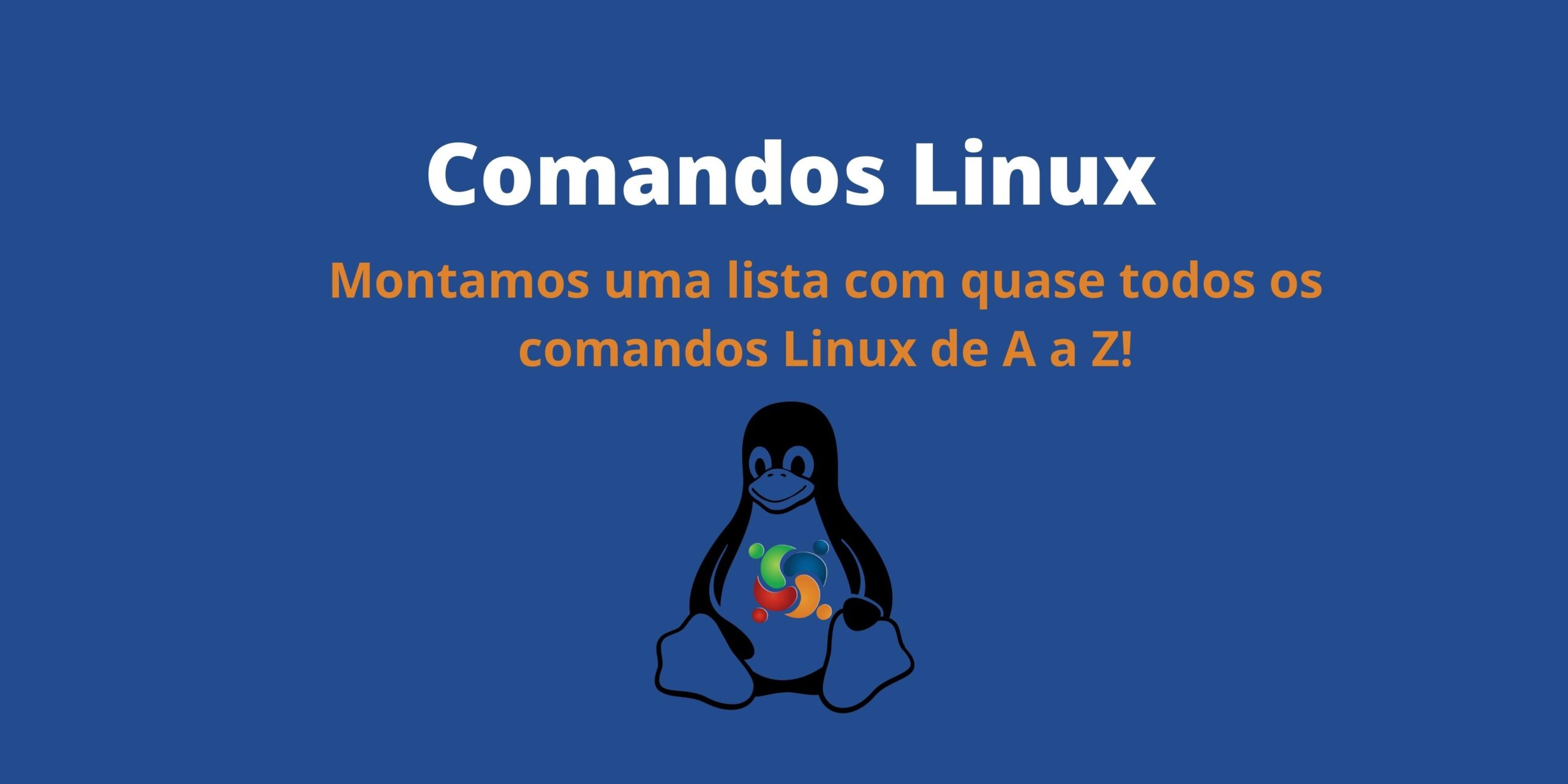 Comandos do Terminal Linux de A a Z
