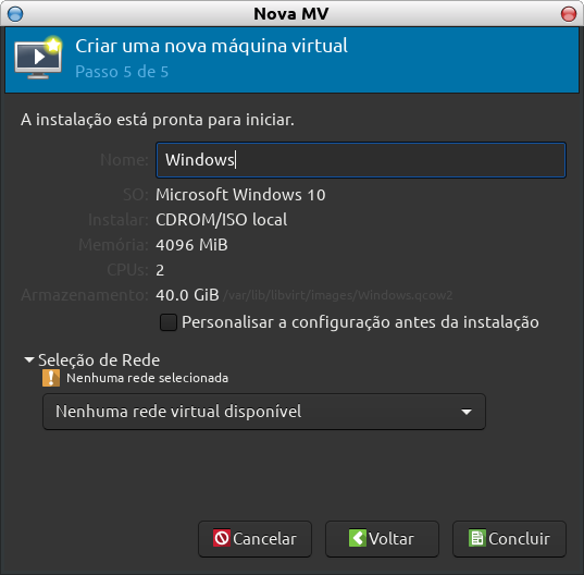 Iniciar instalação - Criar VM e Instalar o Windows 10 no Virt-Manager