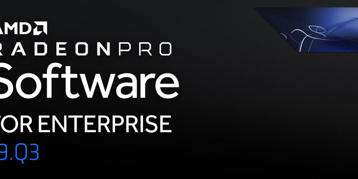 Radeon Pro Software Enterprise 19.Q3 para Linux lançado