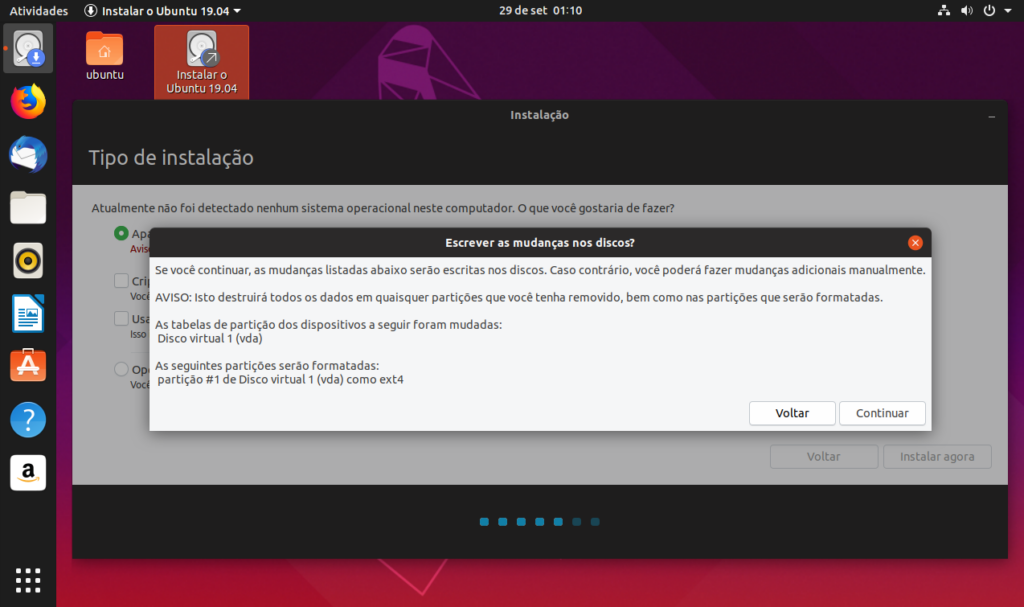 Como Instalar o Sistema Linux Ubuntu - Confirmar mudanças de disco e instalar