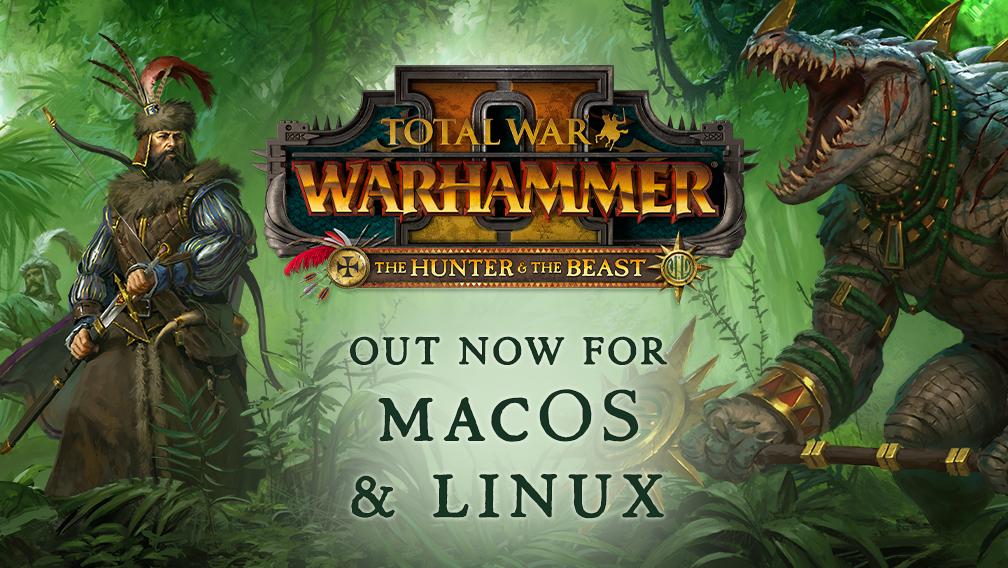 Total War: WARHAMMER II - DLC de Hunter & the Beast é lançado para Linux e Mac
