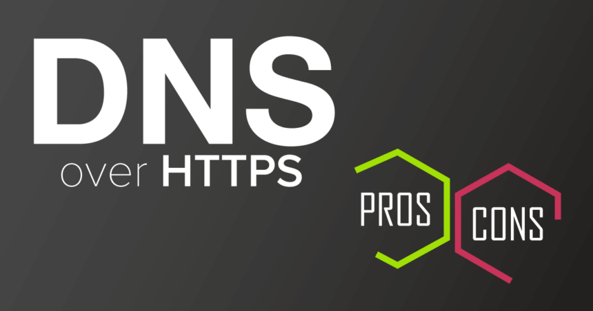 DNS sobre HTTPS será implementado em todos os principais navegadores
