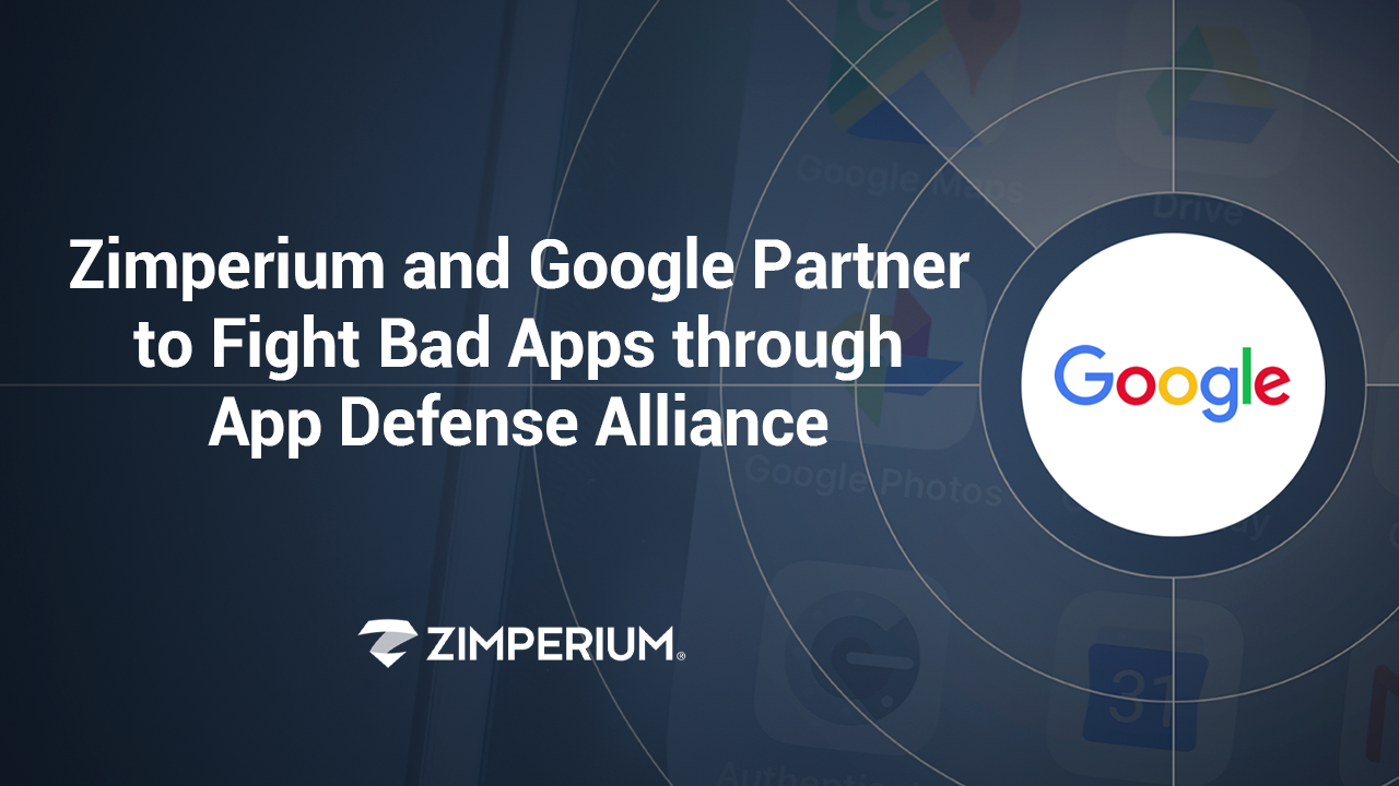 Google, ESET, Lookout e Zimperium criam a App Defense Alliance