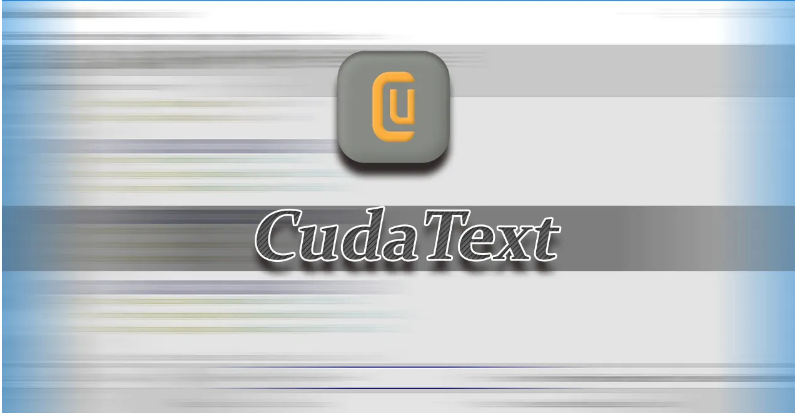 CudaText, um poderoso e amigável editor de código OpenSource para programadores