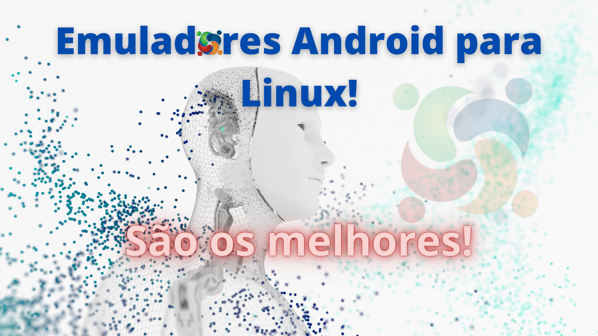 Emuladores Android para Linux