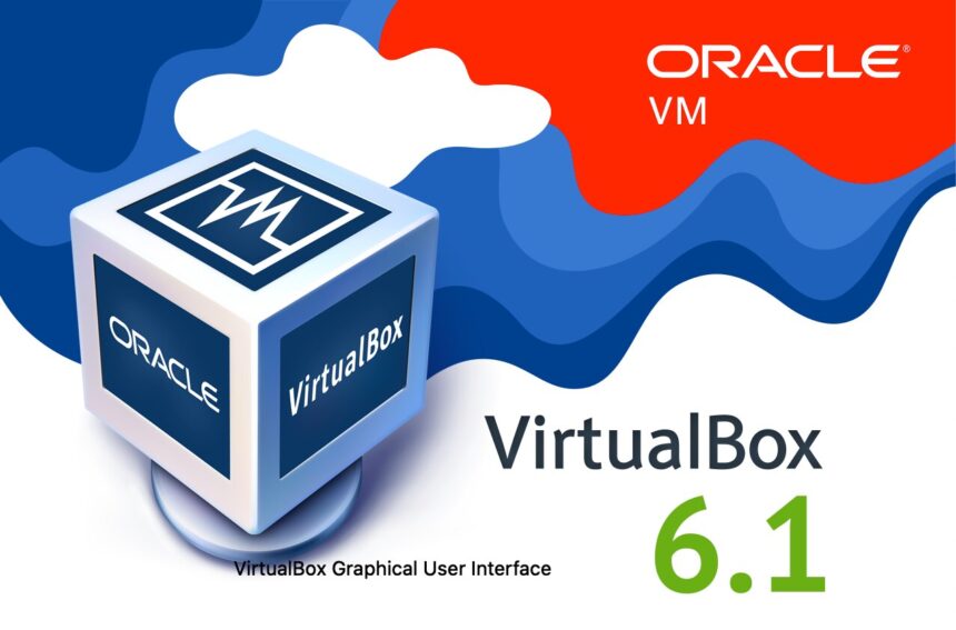 VirtualBox 6.1 lançado oficialmente com suporte ao kernel 5.4