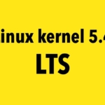 Kernel 5.4 agora é uma versão oficial LTS com suporte até final de 2021