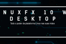 Linuxfx 10 WXS LTS - um Linux com aparência do Windows