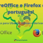 como-deixar-o-libreoffice-e-firefox-em-portugues-no-ubuntu-debian-linux-mint-e-derivados