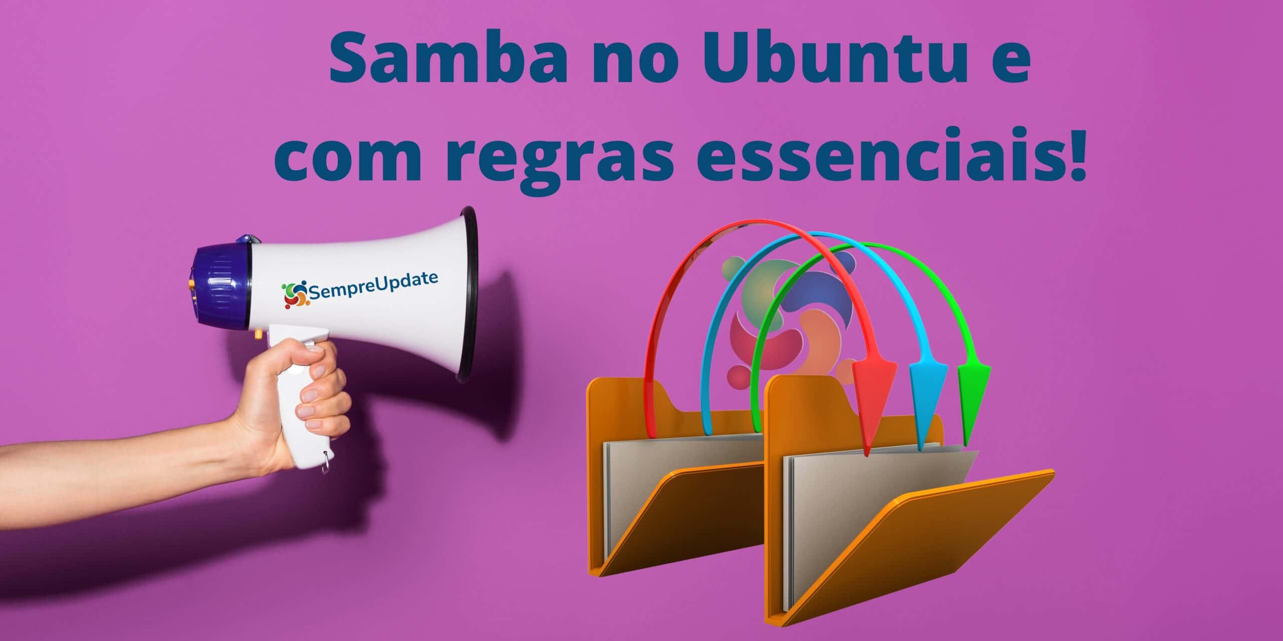 Como instalar configurar o Samba no Ubuntu, Linux Mint, Debian e derivados!