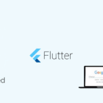 Flutter do Google lança versão para Windows depois de investir no macOS e Linux