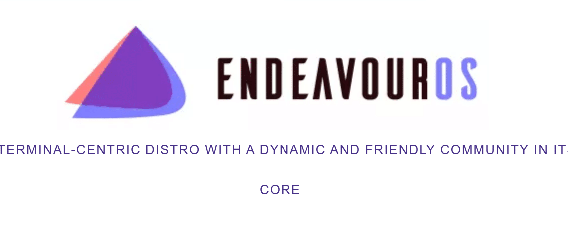 EndeavourOS completa um ano e lança nova ISO baseada em Arch Linux