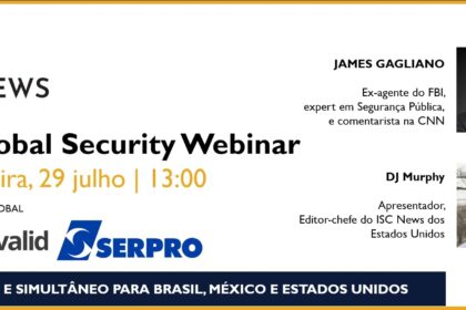 ISC Brasil transmite Global Security Webinar sobre tendências de segurança pública
