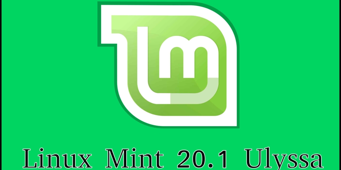 Linux Mint 20.1 “Ulyssa” já está disponível para download