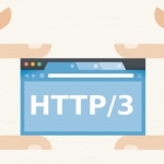 Em 2020, migre seu site para o protocolo HTTP/3