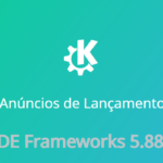 KDE Frameworks 5.88 torna a área de trabalho mais rápida e agradável