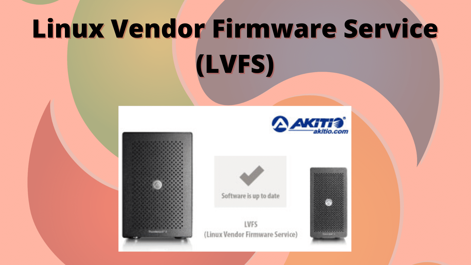 LVFS explora firmware alternativo e de código aberto para dispositivos em fim de vida útil