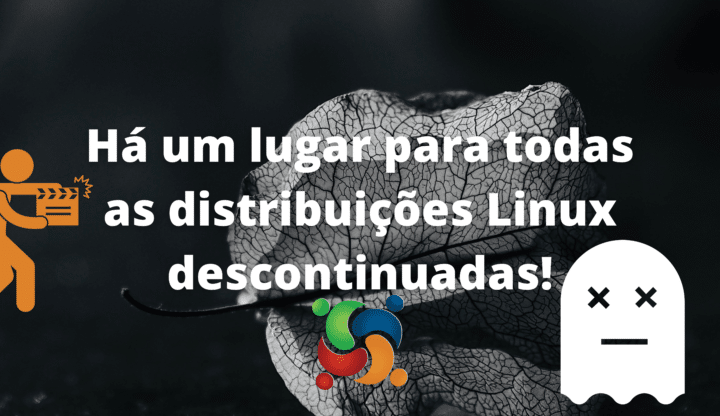 Para aonde vão as distribuições Linux descontinuadas?