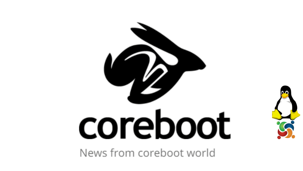 Libreboot 20220710 é uma  versão do Coreboot focada no firmware livre