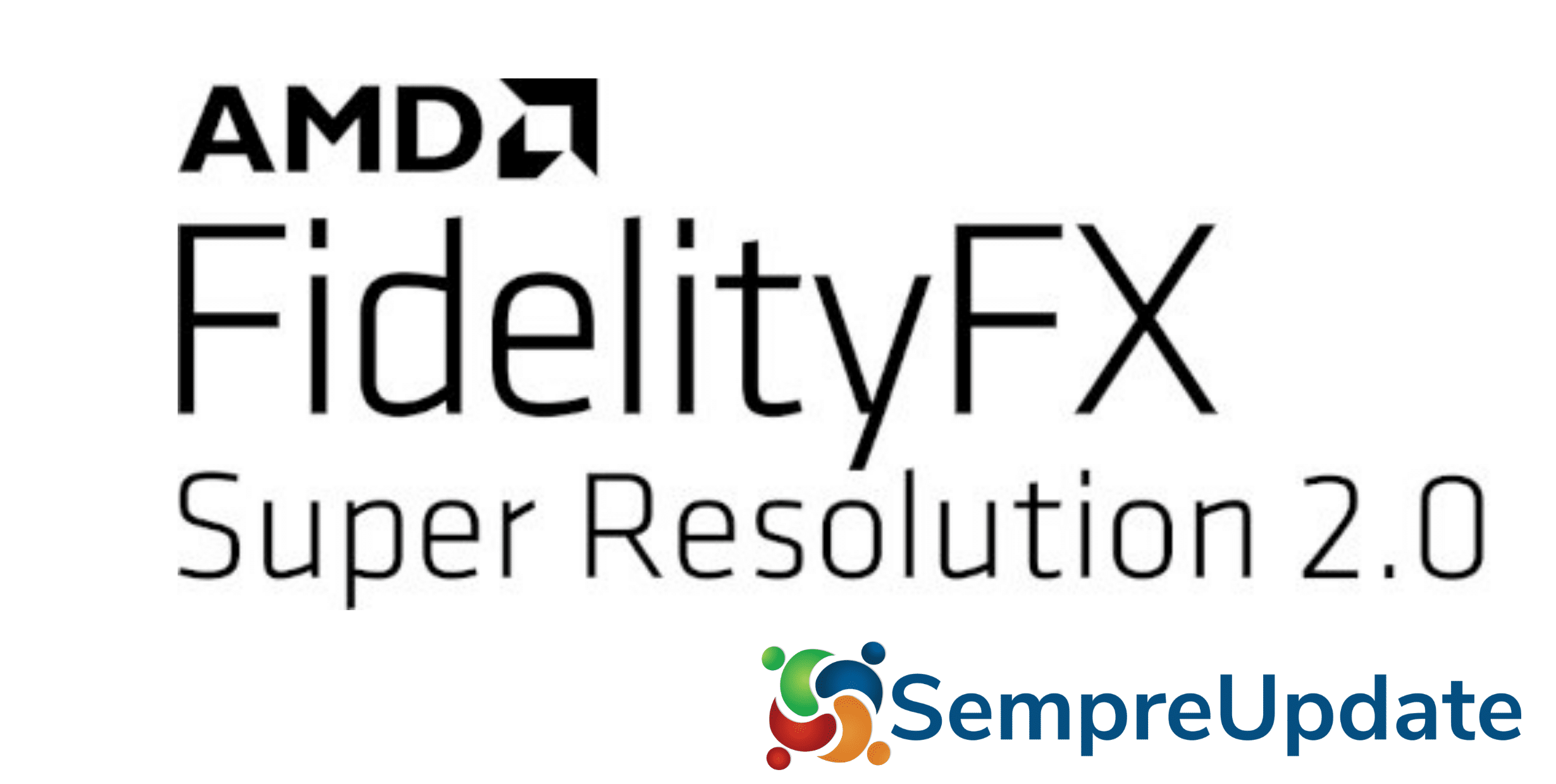 AMD FidelityFX Super Resolution 2.0 promete melhorar experiência com jogos
