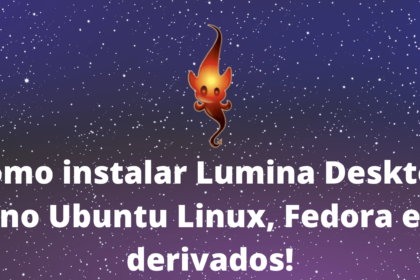 como-instalar-o-ambiente-de-desktop-lumina-no-ubuntu-linux-fedora-e-derivados