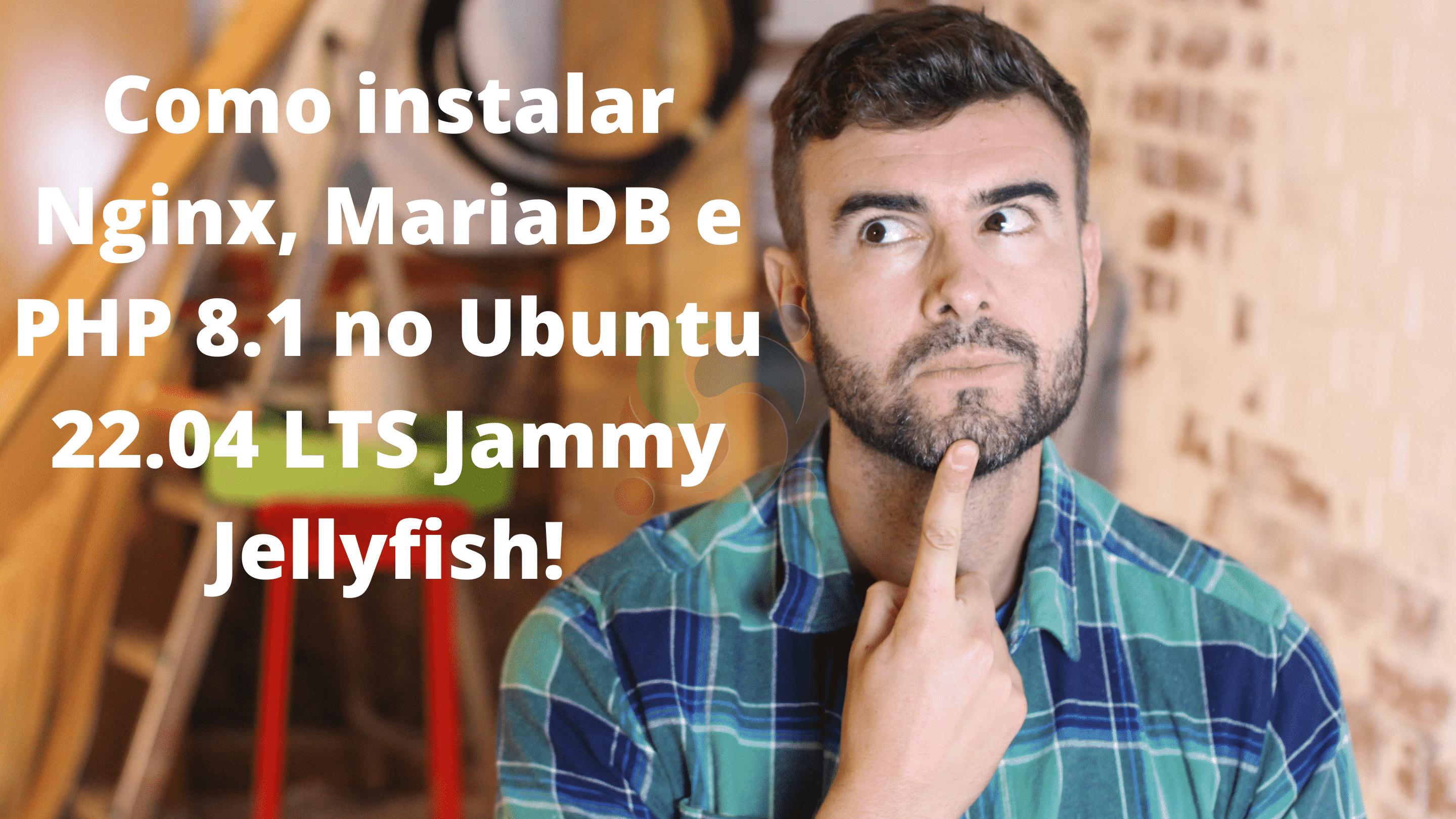 como-instalar-nginx-mariadb-e-php-8-1-lemp-stack-no-ubuntu-22-04-lts-jammy-jellyfish