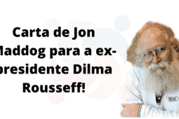 TBT: Carta de Jon Maddog Hall a ex-presidente Dilma Rousseff!