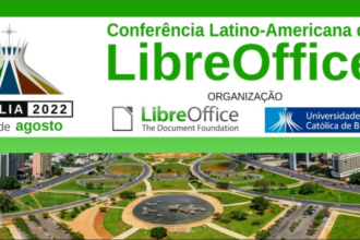 Brasília será palco da Conferência Latino-Americana do LibreOffice Brasil 2022