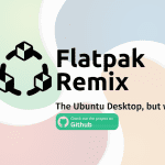 Ubuntu Flatpak Remix já vem com suporte Flatpak pré-instalado