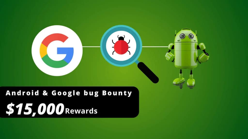 novo-programa-de-recompensa-de-vulnerabilidade-de-dispositivos-android-e-google-oferece-ate-15-mil-dolares