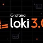 loki-3-0-oferece-suporte-nativo-ao-padrao-opentelemetry-e-melhora-os-graficos-helm