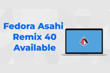 projeto-fedora-anuncia-disponibilidade-geral-da-distribuicao-fedora-asahi-remix-40