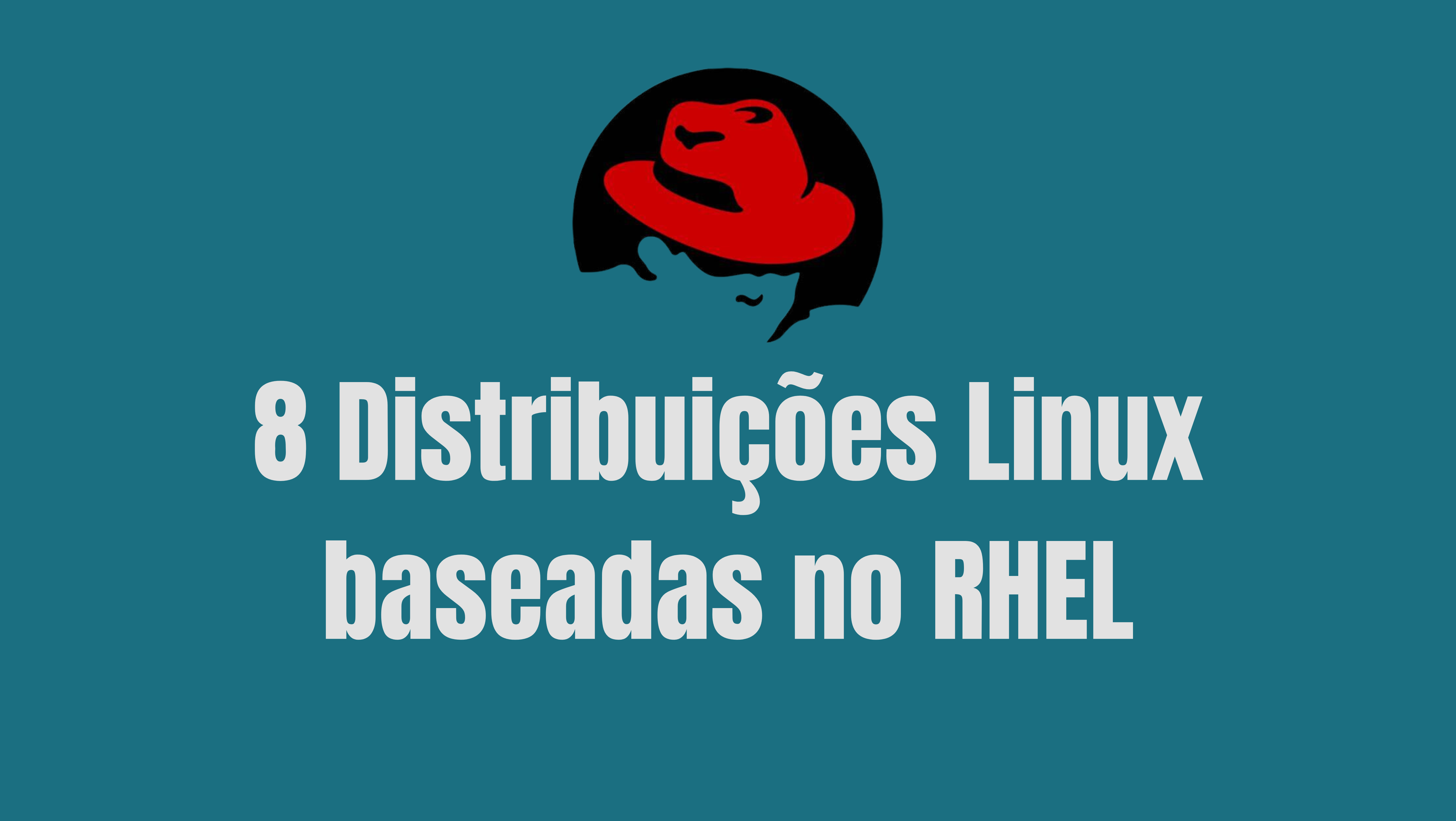 distribuicoes-baseadas-red-hat-principais-alternativas